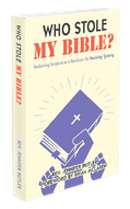 Who Stole My Bible?